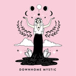 Downhome Mystic